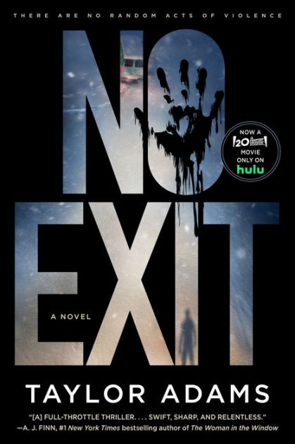 No Exit - Taylor Adams